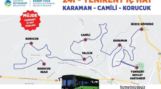 Yenikent'te Karaman, Camili ve Korucuk mahalleleri arasında hizmet suna...