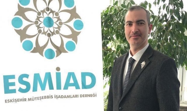 Eskişehir Müteşebbis İş Adamları Derneği (ESMİAD) Başkanı Şamil Seyhan, Kor...