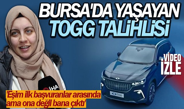 Bursa'da yaşayan Togg talihlisi: 'İki ay içerisinde bir oğlum olacak, Togg’u sünnet aracı yapacağız'