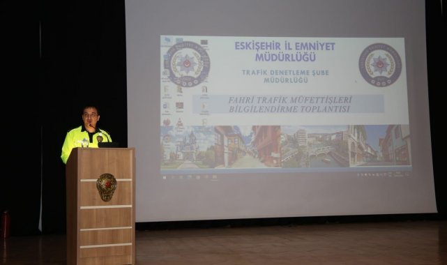 Eskişehir Trafik Denetleme Şube Müdürlüğü, fahri trafik müfettişlerinin kat...