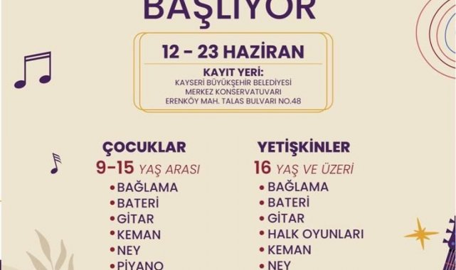 Kayseri Büyükşehir Belediyesi'nin merakla beklenen konservatuvar yaz ku...