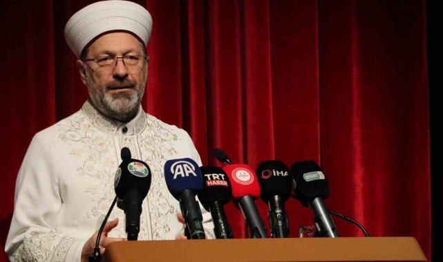 Diyanet İşleri Başkanı Ali Erbaş, "Almış olduğumuz eğitimler bizi daha...