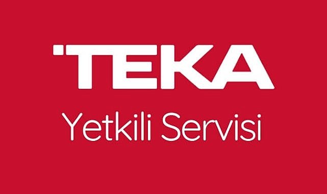 İstanbul Teka Yetkili Servisi