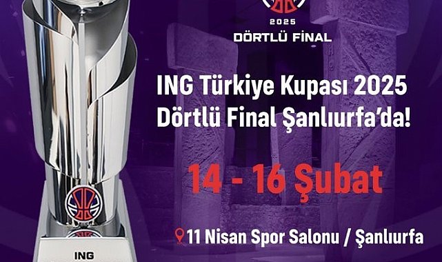 Basketbol Erkekler Türkiye Kupası Dörtlü Finali, Şanlıurfa'da oynanacak