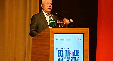 Bursa Büyükşehir'den 'Eğitimde Yeni Yaklaşımlar' konferansı