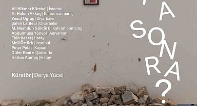 Büyükşehir'den 6 Şubat'ın yıldönümünde "Peki Ya Sonra?" sergisi