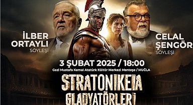Gladyatörler şehri Stratonikeia İlber Ortaylı ve Celal Şengör'ü ağırlayacak