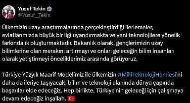 Bakan Tekin: "Milli teknoloji hamlesini daha ileriye taşıyacağız"