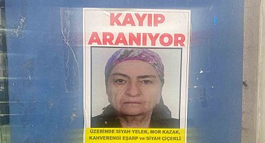 Bir aydır kayıp olan yaşlı kadının bulunması için afişler asıldı