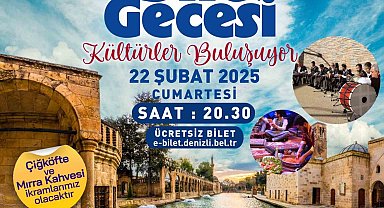 Denizli'de Urfa Sıra Gecesi ile "Kültürler Buluşuyor"