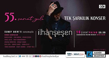 İlhan Şeşen'in 55. sanat yılı Kadıköy'de kutlanacak