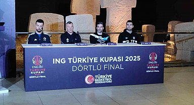 ING Türkiye Kupası Finali'nin basın toplantısı yapıldı