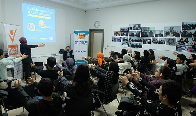 Zeytinburnu'nda gençlere artı 1 yazan seminer: 'İletişim Çağında Hayat Dersleri'
