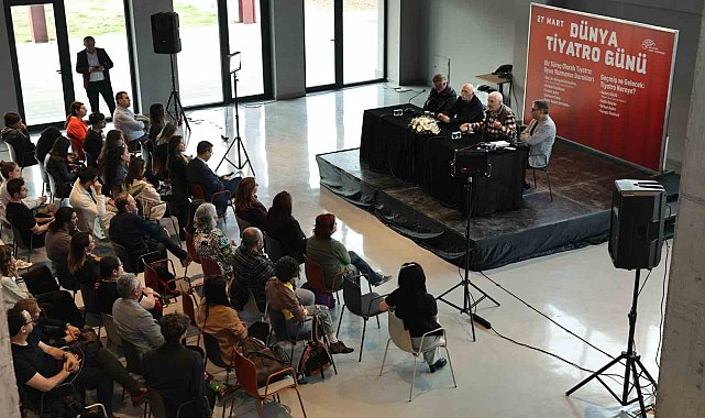 Dünya Tiyatro Günü'nde "tiyatro" konuşuldu