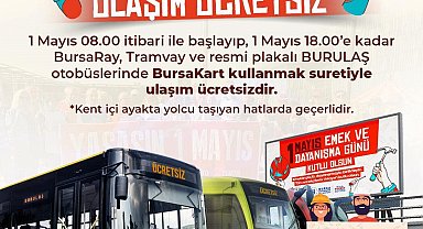 1 Mayıs'ta ulaşım ücretsiz
