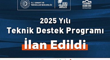 2025 yılı teknik destek programı ilan edildi