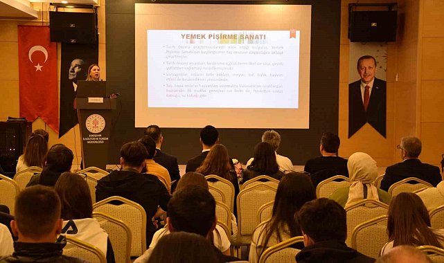 'Türk Mutfağının Dünü, Bugünü, Yarını' konulu seminer düzenlendi