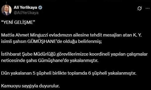 Bakan Yerlikaya, Mattia Ahmet Minguzzi'nin ailesine tehdit mesajları atan şahsın yakalandığını duyurdu