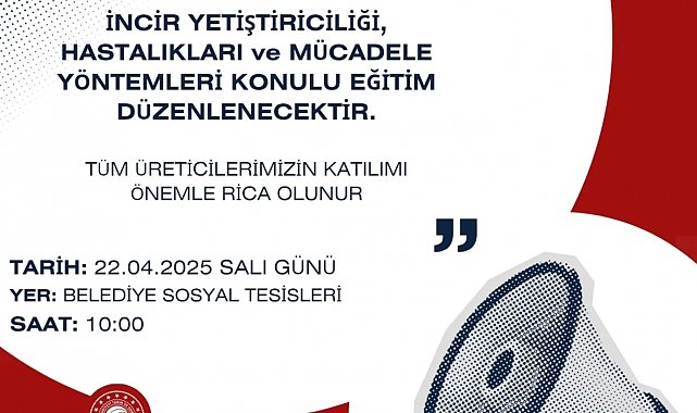 Buharkent'te incir üreticilerine özel eğitim toplantısı