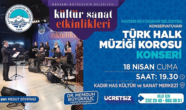 Büyükşehir Türk Halk Müziği Korosu, Anadolu Ezgileriyle buluşuyor