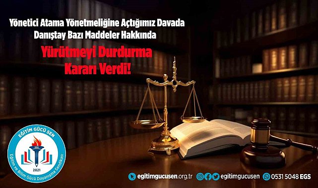 Danıştay Eğitim Gücü-Sen'i haklı buldu, yürütmeyi durdurma kararı aldı