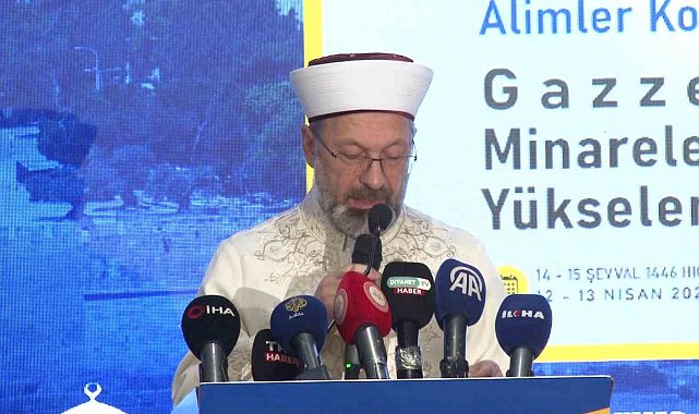 Diyanet İşleri Başkanı Erbaş: "İslam coğrafyası olarak güçlerimizi birleştirdiğimizde, üstesinden gelemeyeceğimiz hiçbir sorun yoktur"
