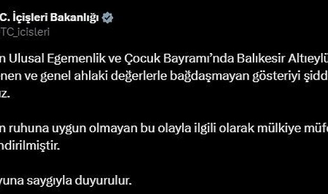 İçişleri Bakanlığı, Balıkesir'de 23 Nisan gösterisindeki görüntülerle ilgili mülkiye müfettişi görevlendirdi