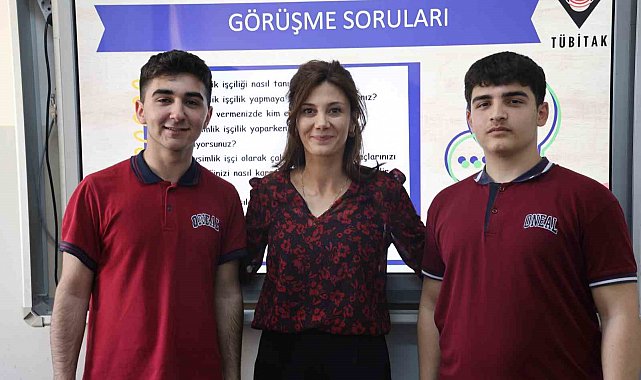Lise öğrencileri mevsimlik işçi olan akranlarının sorunlarını ele aldığı proje ile TÜBİTAK finallerine kaldı