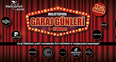 MalatyaPark AVM'de "Garaj Günleri" başlıyor