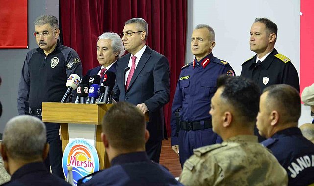 Mersin Valisi Toros: "Her bir vatandaşımızın kendini güvende hissetmesi en büyük önceliğimizdir"