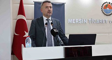 MTSO Başkanı Çakır: "ABD pazarı Mersin için yeni fırsatlar sunuyor"