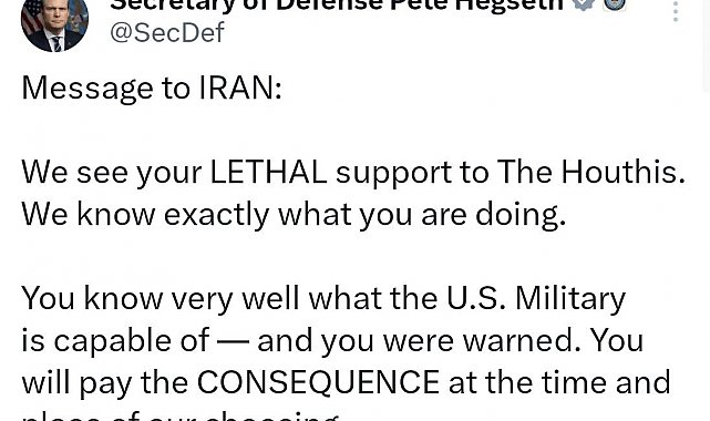 ABD Savunma Bakanı Hegseth'ten Husilere destek veren İran'a mesaj: "Sonuçlarına katlanacaksınız"