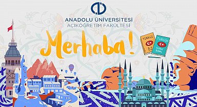 Anadolu Üniversitesi Türk Dili ve Kültürü Programı'yla uluslararası öğrencilere kapı açılıyor