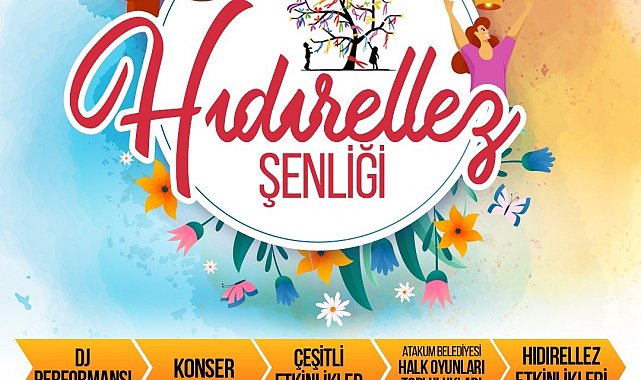 Atakum'da Hıdırellez'e özel kutlama programı
