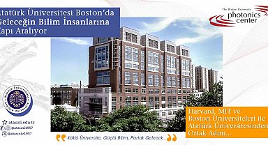 Atatürk Üniversitesi, Boston'da geleceğin bilim insanlarına kapı aralıyor
