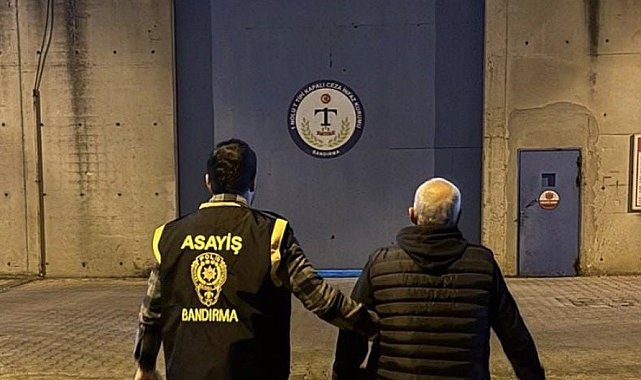 Balıkesir'de 16 ayrı suçtan aranan şahıs Bandırma'da yakalandı