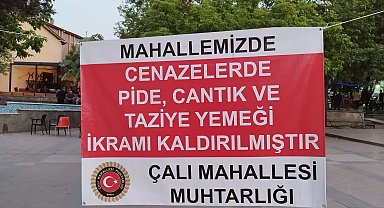 Bursa'nın bu mahallesinde cenazelerde yemek ikramı kaldırıldı