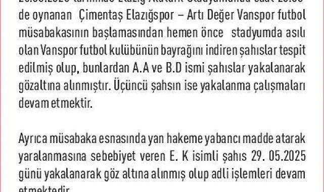 Elazığspor-Vanspor maçında hakeme musluk atan şahıs yakalandı