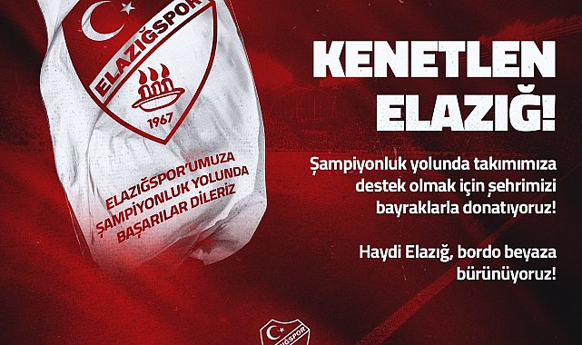 Elazığspor'dan bayrak kampanyasına davet