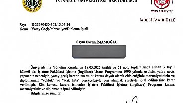 İmamoğlu'nun diplomasının iptali İstanbul Üniversitesi tarafından tebliğ edildi