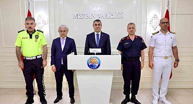 Vali Toros: "Mersin'de suçluların barınmasına asla izin vermeyeceğiz"