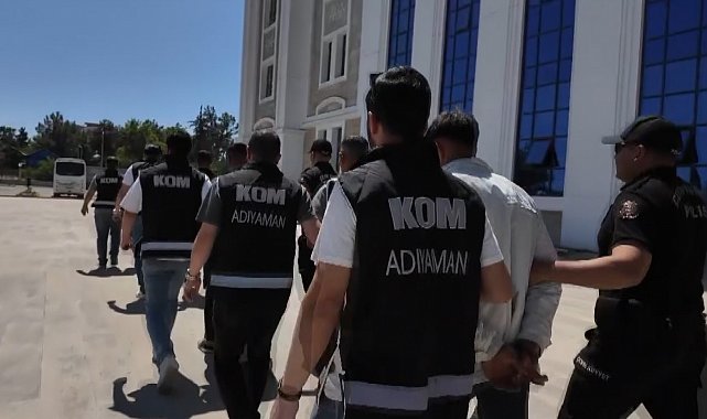 Adıyaman'da suç örgütü operasyonu: 6 şahıs tutuklandı