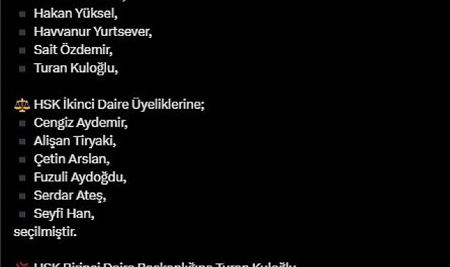 Bakan Tunç, HSK Birinci Daire Başkanlığına Turan Kuloğlu'nun seçildiğini duyurdu