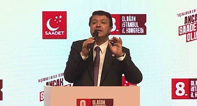 Saadet Partisi 8. Olağan İstanbul Kongresi düzenlendi