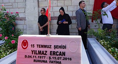 15 Temmuz Şehitleri Edirnekapı Şehitliği'nde dualarla anıldı