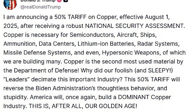 ABD Başkanı Trump'tan bakıra yüzde 50'lik gümrük vergisi açıklaması: "1 Ağustos itibarıyla yürürlüğe girecek"