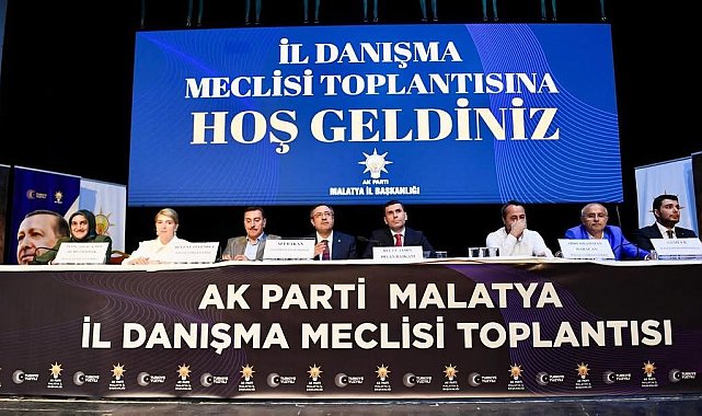 AK Parti Malatya Teşkilatı, İl Danışma Meclisi Toplantısında bir araya geldi
