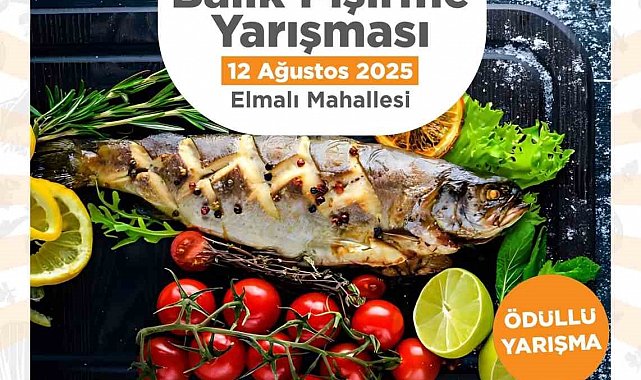 Çameli en lezzetli balık pişiren şefini arıyor