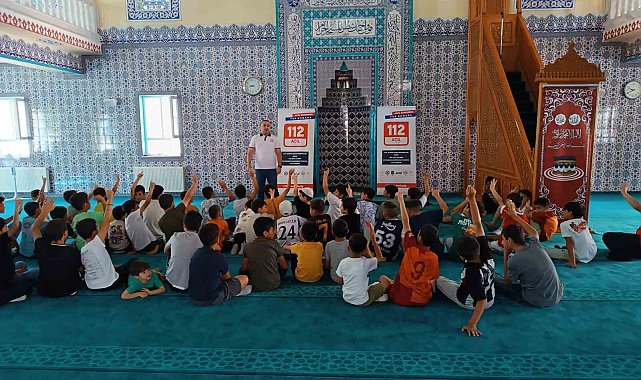 Elazığ'da 112 ekipleri yaz Kur'an kursu öğrencilerini bilgilendirdi