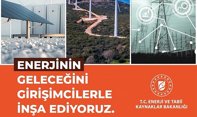Enerji ve Tabii Kaynaklar Bakanlığı'ndan enerji girişimcilerine davet